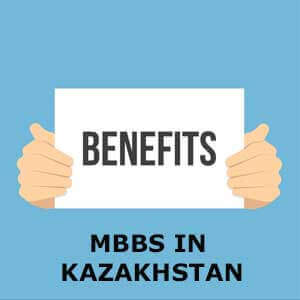 benefits-of-mbbs-in-kazakhstan