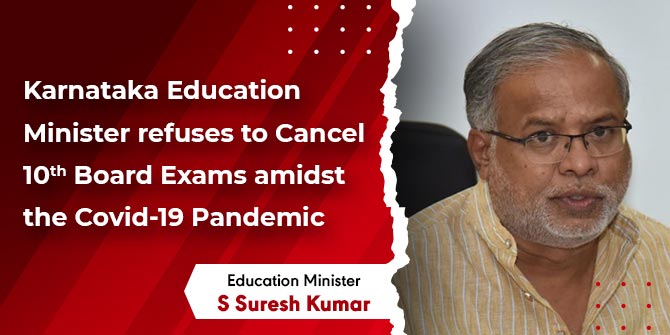 karnataka-education-minister-refuses-to-cancel-10th-board-exams